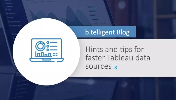 Intelligent Dashboards With Tableau - B.telligent