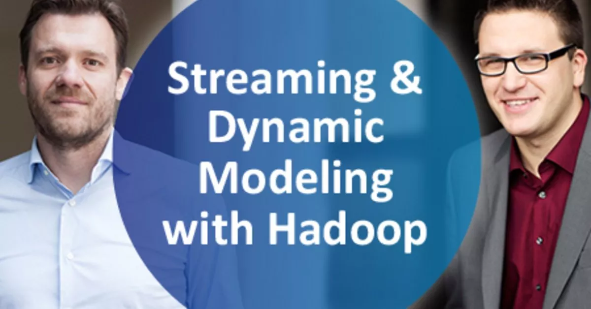 Webinar: Streaming & Dynamic Modeling With Hadoop - B.telligent