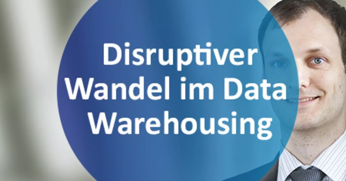 Webinar: Disruptiver Wandel Im DWH - B.telligent