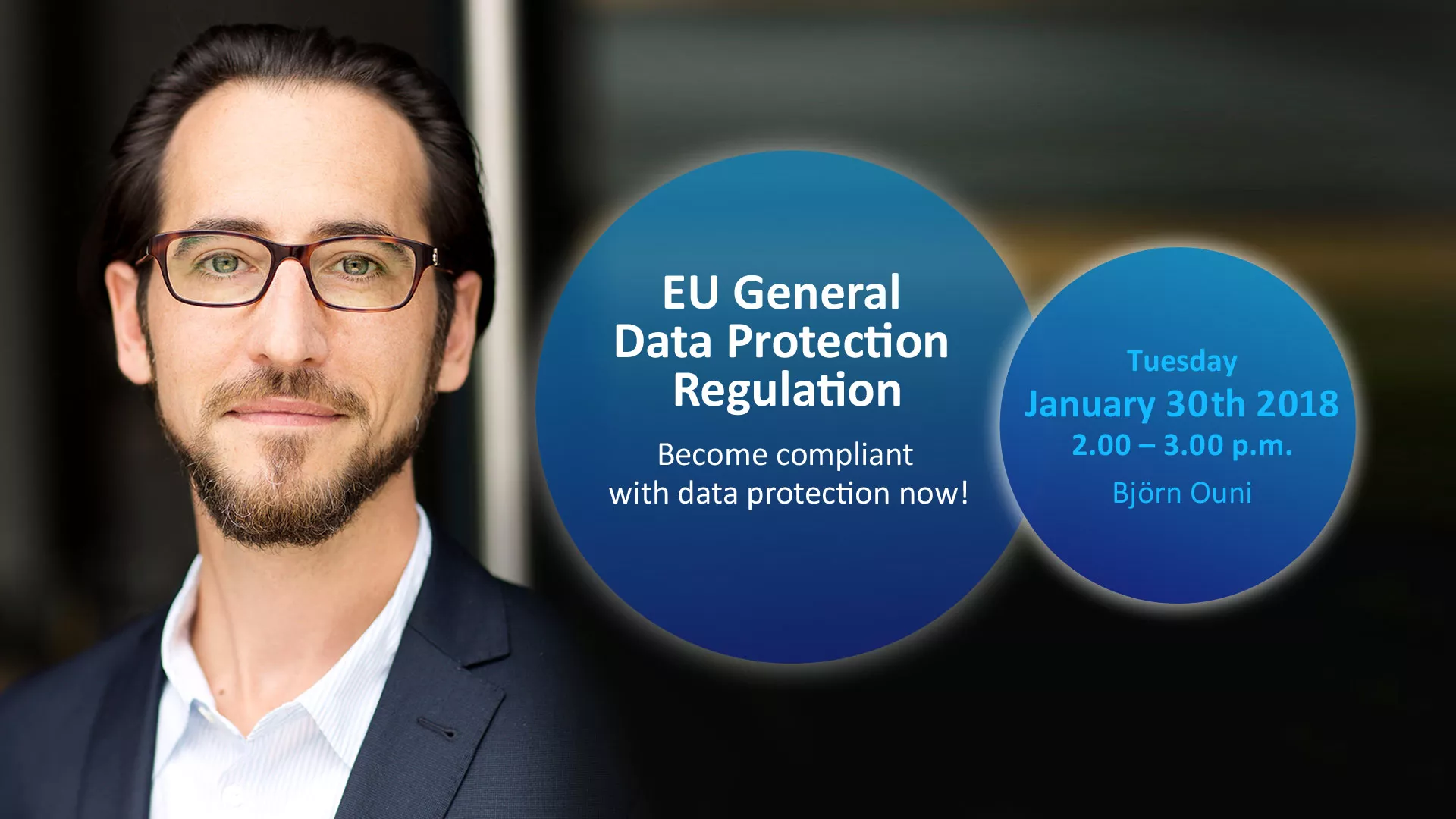 Webinar: EU General Data Protection Regulation - B.telligent